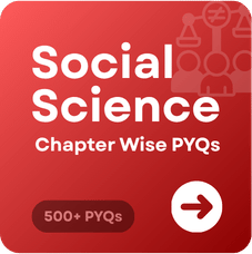 CBSE Class 10 Social Science PYQs